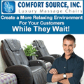 Comfort Source, Inc. Luxury Massage Chair Business. Massage Chair Leasing, Rentals and Vending Business. Operate as a Part-Time or Full-Time Business. Massage Chair Leasing is an opportunity unlike any other today. 