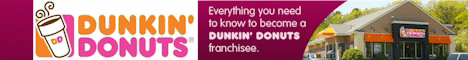 Dunkin’ Donuts Franchise Opportunities. Franchise Opportunities Brewing! Why Franchise with Dunkin’ Donuts? The world’s largest coffee and baked goods chain, serving more than 3 million customers per day, and more than 1 billion cups of coffee annually. An experienced franchise company – franchising since 1955 -- with over 6700 franchise restaurants in the U.S.