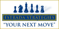 Estrada Strategies Executive Training and Coaching Franchise.  Develop a Winning Strategy To Own Your Own Business.  We are an executive training, coaching & monitoring company. Unlike traditional consulting, we train executives in our six disciplines of business, then reinforce that training with coaching and monitoring. You don't have to know everything about every business to be an Estrada Strategies coach.