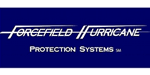 Forcefield Hurricane Protection Systems Franchise.  Storm Shutter Franchise Opportunity Available Now.  Forcefield Hurricane Protection Systems franchises are a lucrative business with wide-open opportunity to invest in your own nationwide hurricane shutter, storm panels and other hurricane damage protection retail company.  No Experience Necessary.  Forcefield Hurricane Shutter Franchise has no other nationally- branded competition. As such, Forcefield Hurricane Franchise has unlimited growth p