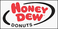 Honey Dew Donut Franchise Opportunities. Join The Donut Franchise With 150 Locations. New England's Favorite Donut Franchise! Honey Dew Donuts® is a New England based coffee, bakery and donut franchise company with over 150 locations throughout the Northeast. Choose The Franchise Option That Meets Your Goals. Whether you’re interested in a single Honey Dew Donuts franchise store or a multi-unit franchise territory, we’ve got a program for you.