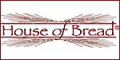 House of Bread Bakery Franchise. Fresh Baked Bread and Sandwich Franchise. Experience the Pride and Independence of Owning Your Own Business. House of Bread Bakery Cafe Franchise.  House of Bread Bakery Cafe franchise caters to the Mom stopping by to pick up her bread for the week. We are looking for franchise owners that enjoy being a part of the community they live in.
