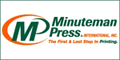 Minuteman Press Printing Franchise. Join The #1 Printing Franchise. Imagine a business, with every other business as your potential customer, and you have just imagined our printing franchise business.  All businesses, large or small, from high tech to your neighborhood shops, all use printed matter in the daily operation of their business.  By being a Minuteman Press franchise owner, you are part of an international network of store owners, as well as being part of a very unique and exciting fr