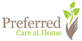 Preferred Care at Home - In-Home Care Franchise. A Medical and Non-Medical Home Care Franchise Opportunity. Preferred Care at Home will provide for you expert training, one-on-one and face-to-face business development assistance and all of the necessary documentation required to operate a Preferred Care at Home franchise. Starting your own home care business is not easy. Risk of failing is probably your greatest fear.