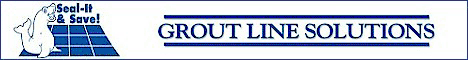 Tile Business- Grout Cleaning Business - Floor Franchise - Concrete Sealer Franchise - Tile Sealant Franchise - Tile Franchise - Grout Restoration Business - Grout Franchise.  Groutline Solutions Business Opportunity.  Home Based Business For Under $6,000.   Licensing Opportunities Available.  Earn $50,000-$125,000 Your First Year.  Work Full-Time or Part-Time.  Be Your Own Boss.  Extremely Low Minimum Investment.  Groutline Solutions manufactures and distributes permanent sealant products for use in residences and commercial properties all over the world. Groutline uses a proprietary, state-of-the-art "Color Seal" application method that cleans and treats both sanded and unsanded grout surfaces, making them resistant to stain and easier to maintain.