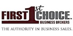 First Choice Business Brokers Franchise.  Become a First Choice Business Broker and help Business Owners sell their business by locating and matching buyers.  With your own First Choice Business Broker franchise, you have the potential to build your business into a passive income stream, giving you a life! And lets face it, is not that what it is ALL about?  Business Broker Franchise  Business Consultant Franchise  Franchise Consultant  Franchise Business Broker