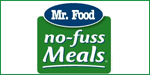 Mr. Food No Fuss Meals Franchise Opportunity.  Meal Preparation and Dinner Assembly Franchise.  Mr. Food No Fuss Meals is no newcomer to the food business. Mr. Food is televised daily in over 130 markets, reaching Six Million viewers with practical recipes for the busy family. Mr. Food has now created a new way to assist the busy family  Mr. Foods franchise opportunity - No Fuss Meals!  Meal Preparation Franchise - Dinner Franchise - Meal Preparation Business - Meal Assembly Franchise - Meal Franchise - Prepared Meal Franchise - Prepared Dinner Franchise - Meal Assembly Business - Meal Making Franchise - Dinner Making Franchise.