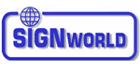 SIGNworld Sign Business Opportunity.  Own Your Sign Business Entirely!  No Franchise Fees - No Royalties.  SIGNworld is an organization of over 200 independently owned sign companies which provide commercial quality custom signs and banners. Our SIGNworld affiliates are a cut above most traditional sign companies. The ongoing support, training and latest equipment will leave the competition behind.